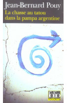 La chasse au tatou dans la pampa argentine