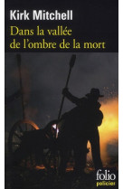 Dans la vallee de l-ombre de la mort