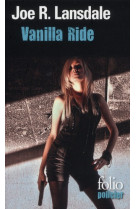 Vanilla ride - une enquete de hap collins et leonard pine