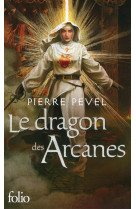 Les lames du cardinal - iii - le dragon des arcanes