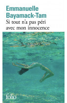 Si tout n-a pas peri avec mon innocence