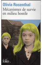 Mecanismes de survie en milieu hostile