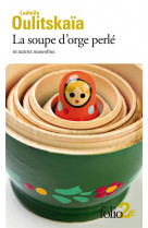 La soupe d'orge perle et autres nouvelles