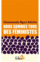 Nous sommes tous des feministes/le danger de l'histoire unique