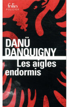 Les aigles endormis