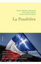 La poudriere