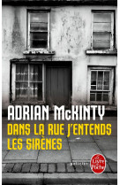 Dans la rue j-entends les sirenes