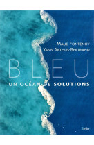 Bleu, un ocean de solutions
