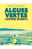 Algues vertes, l-histoire interdite