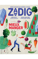 Zadig n 8 - mieux manger