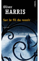 Sur le fil du rasoir