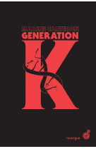 Generation k (tome1)