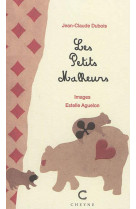 Les petits malheurs