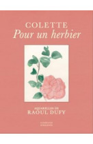 Pour un herbier - colette, aquarelles de raoul dufy