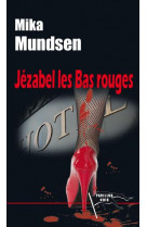 Jezabel les bas rouges