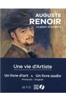 Auguste renoir - le plaisir et la liberte - un live d-art & un livre audio