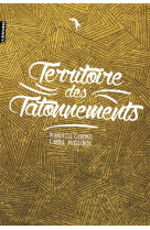 Territoire des tatonnements