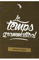 Le temps grammatical