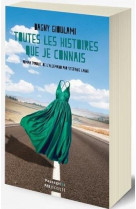 Toutes les histoires que je connais
