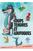 Loups tendres et loufoques - dvd