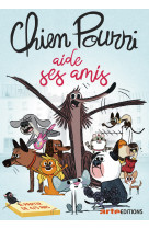 Chien pourri aide ses amis - dvd