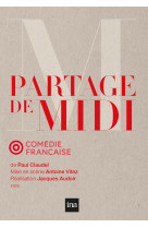 Le partage de midi - dvd