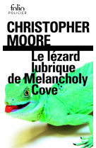 Le lézard lubrique de melancholy cove