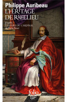 L-heritage de richelieu - d-apres les lames du cardinal, de pierre pevel