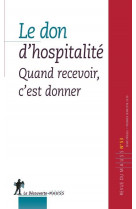 53. le don d'hospitalite - quand recevoir, c'est donner