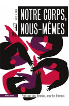 Notre corps, nous-memes - manuel feministe