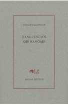 Dans l'enclos des hanches