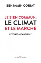 Le bien commun, le climat et le marche - reponse a jean tirole