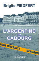 L argentine de cabourg