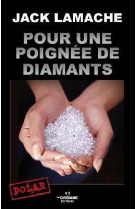 Pour une poignee de diamants