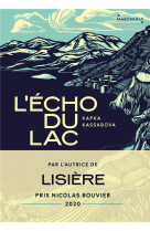 L'écho du lac - prix du meilleur livre etranger 2021 non-fiction