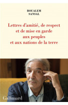 Lettre d'amitie, de respect et de mise en garde aux peuples et aux nations de la terre