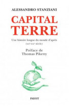 Capital terre - une histoire longue du monde d'apres (xiie-xxie siecle)