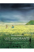 Les ignorants - recit d'une initiation croisee