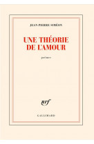 Une theorie de l'amour