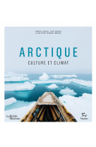 Arctique : culture et climat