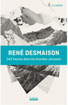 342 heures dans les grandes jorasses