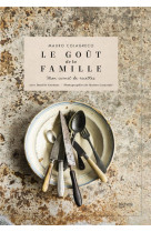 Le gout de la famille - mon carnet de recettes