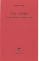 D'un coeur leger  -  carnet retrouve du dormeur du val