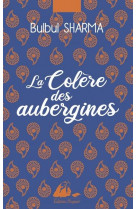 La colere des aubergines collector