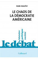 Le chaos de la democratie americaine - ce que revele l'emeute du capitole