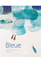 Bleue
