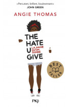 The hate u give - la haine qu-on donne