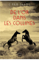De l-or dans les collines