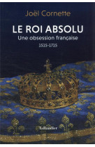 Le roi absolu