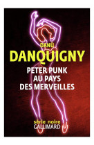 Peter punk au pays des merveilles